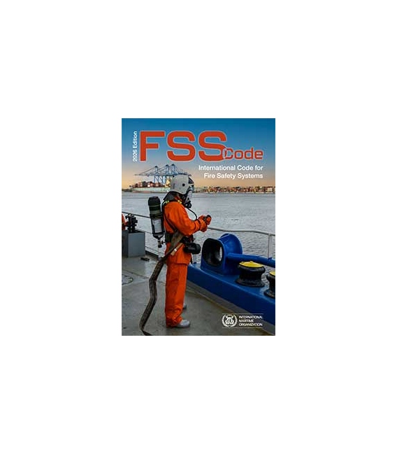 IMO IC155E Fire Safety Systems (FSS) Code, 2026 Edition