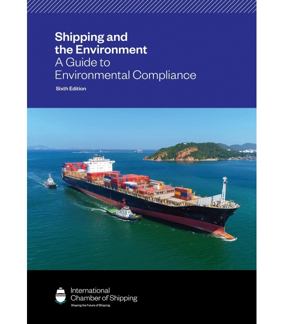 Shipping and the Environment: A Guide to Environmental Compliance, 6th Edition, 2026