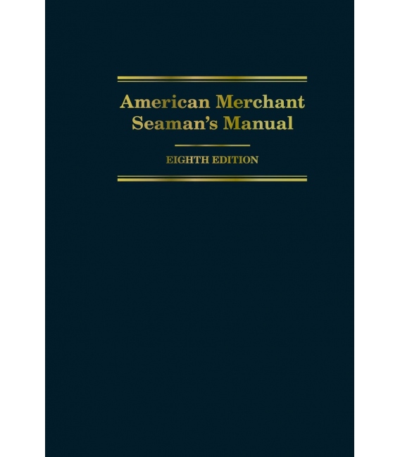 American Merchant Seaman's Manual (7th Edition)