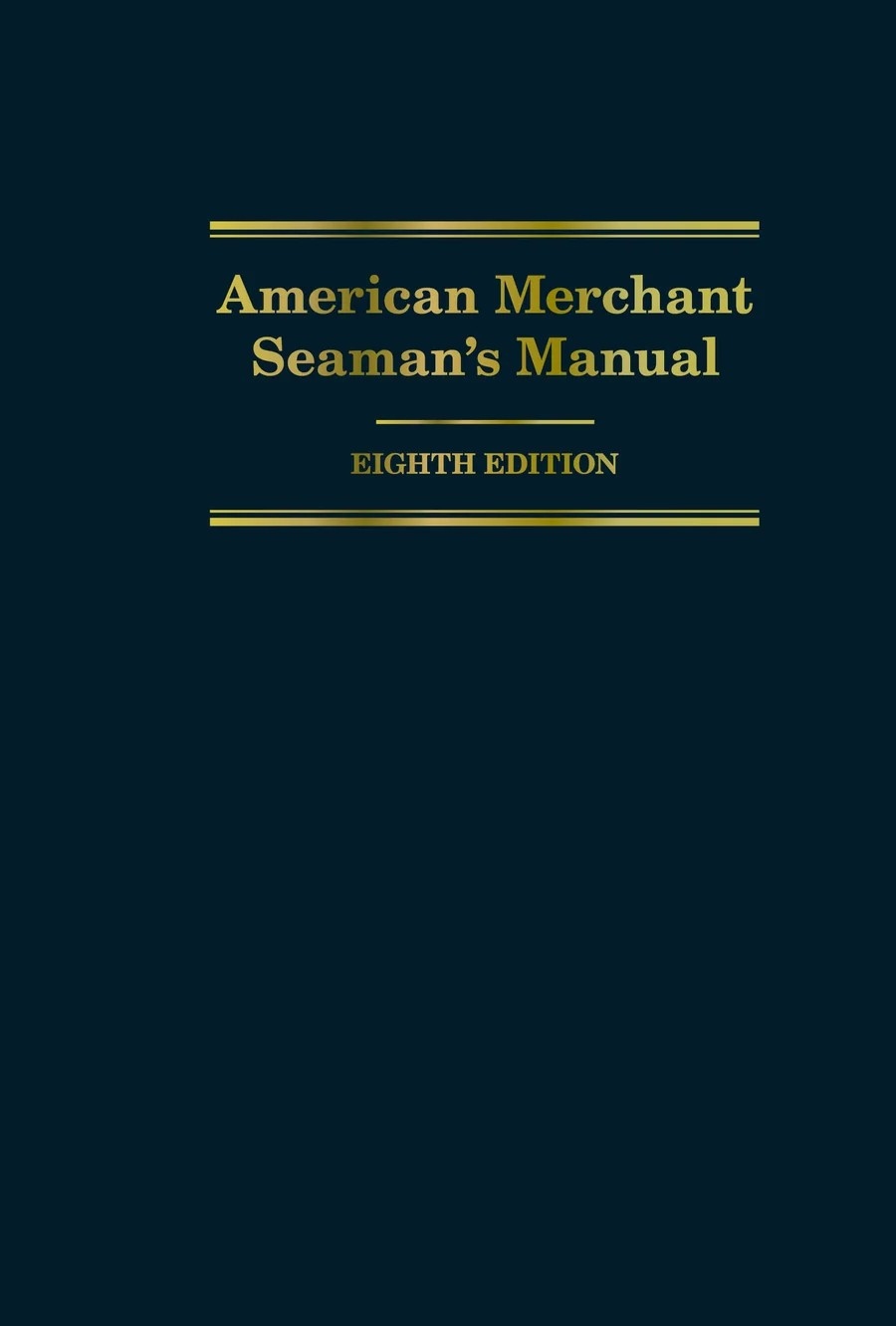 American Merchant Seaman's Manual (8th Edition, 2026)