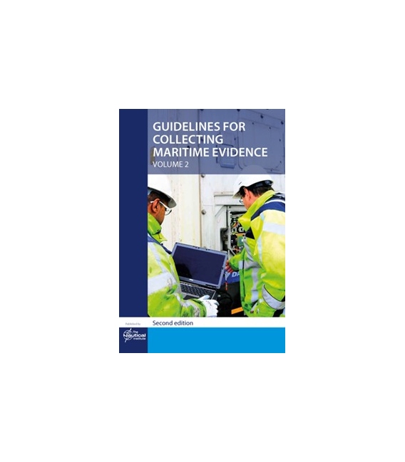 Guidelines for Collecting Maritime Evidence Vol. 2, 2nd Edition, 2026