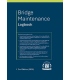 Bridge Maintenance Logbook (including Defects & Repairs) (2nd, 2026)
