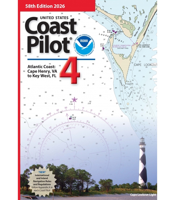 U.S. Coast Pilot 4: Atlantic Coast, Cape Henry, VA to Key West, FL, 58th Edition 2026