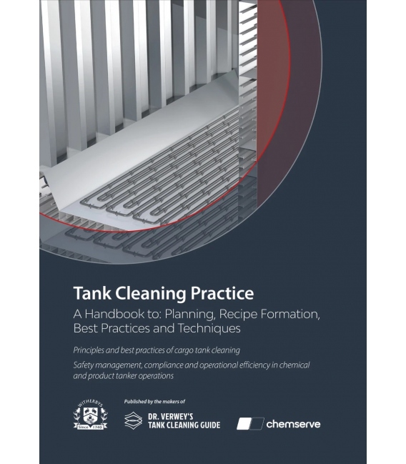 Tank Cleaning Practice: A Handbook to Planning, Recipe Formation, Best Practices and Techniques (1st, 2026)
